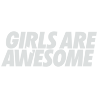 Girls Are Awesome